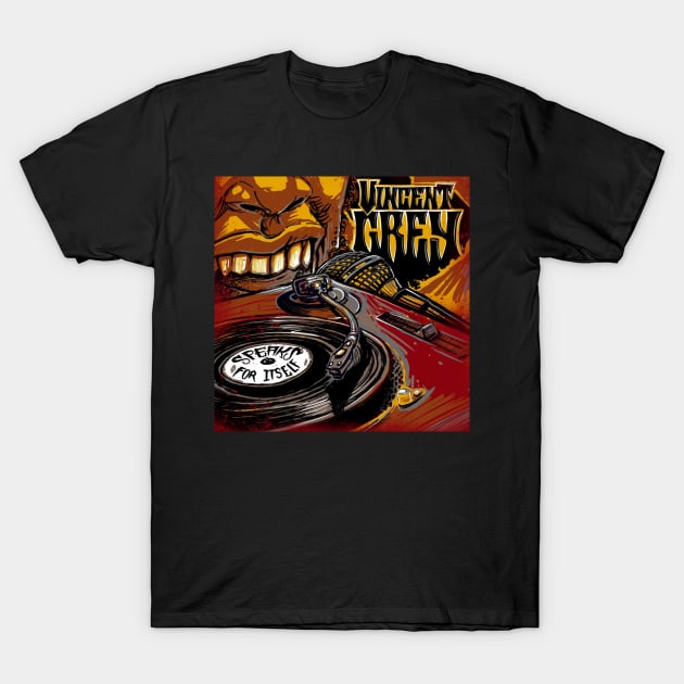 Speaks for Itself Album Artwork T-Shirt by VincentGrey